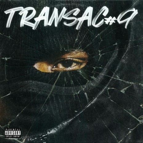 Transac 9 | Boomplay Music