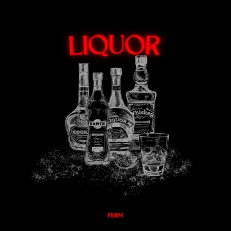 Liquor | Boomplay Music