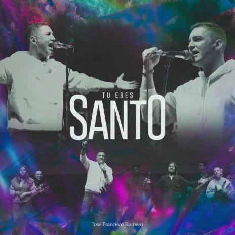 Tu Eres Santo | Boomplay Music