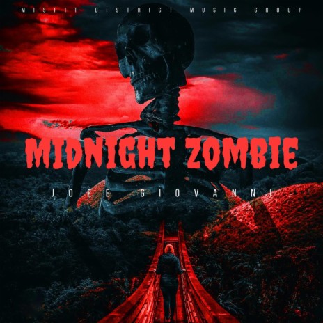 Mid Night Zombies | Boomplay Music