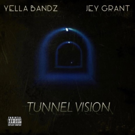 Tunnel Vision ft. Jey Grant | Boomplay Music