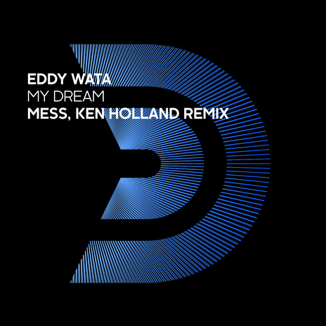 My Dream (Mess, Ken Holland Remix Extended) | Boomplay Music