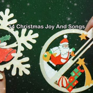 14 Joie et chansons de Noël