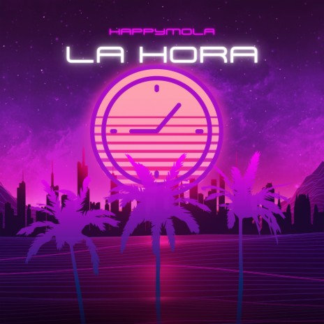 La Hora | Boomplay Music