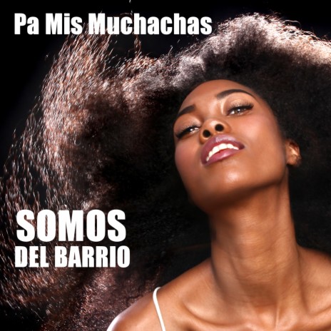 Pa Mis Muchachas | Boomplay Music