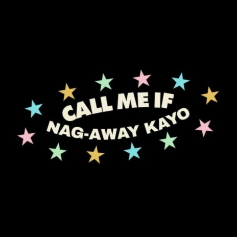 call me if nag-away kayo ft. sxber