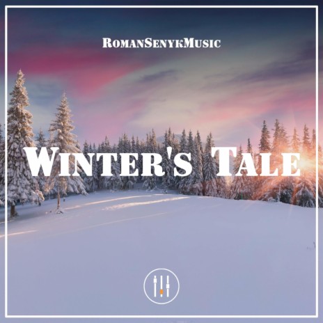 Winter’s Tale | Boomplay Music