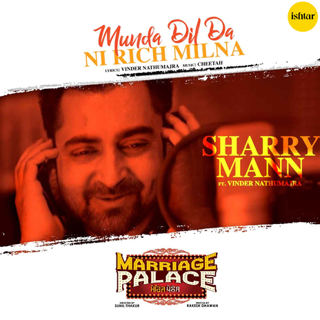 Munda Dil Da Ni Rich Milna (From Marriage Palace) ft. Vinder Nathumajra | Boomplay Music