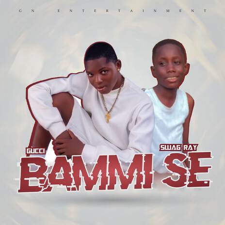 Bammi se ft. Swag Ray | Boomplay Music