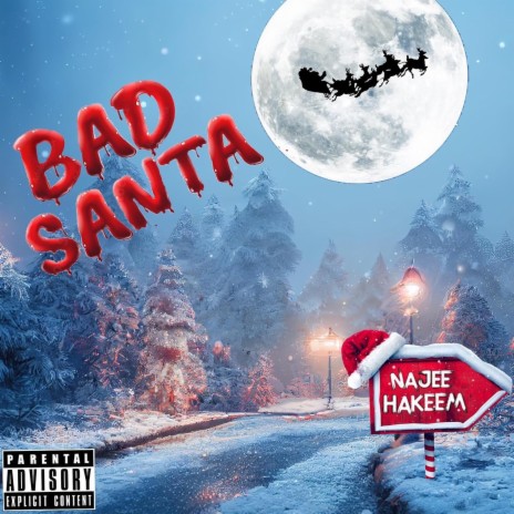 Bad Santa | Boomplay Music
