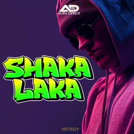 Shaka laka | Boomplay Music