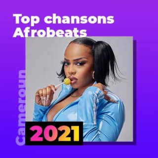 2021 Top Chansons Afrobeats