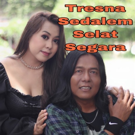 Tresna Sedalem Selat Bali ft. Anggi | Boomplay Music