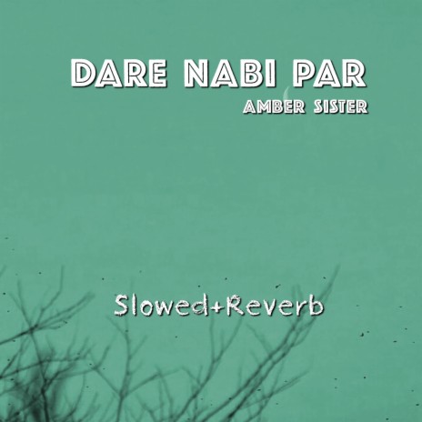 Dare Nabi Par | Boomplay Music