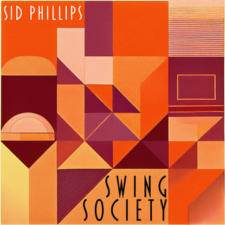 Swing Society - Cocktail Hour with Sid Philipps Selections