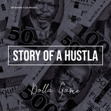 Story Of A Hustla | Boomplay Music
