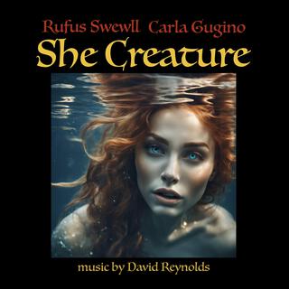 She Creature (Original Motion Picture Score)