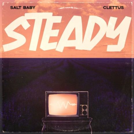 STEADY ft. Clettus | Boomplay Music