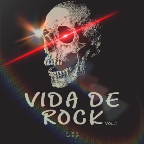 VIDA DE ROCK (Special Version) | Boomplay Music