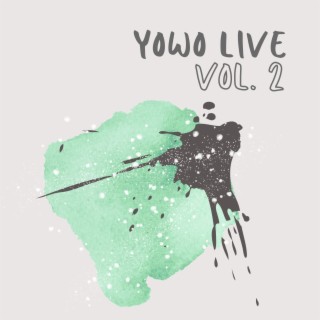 Yowo Live, Vol. 2
