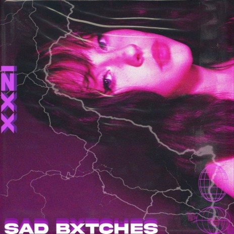 SAD BXTCHES | Boomplay Music