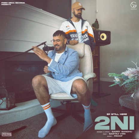 2NI ft. Sartaj Virk | Boomplay Music