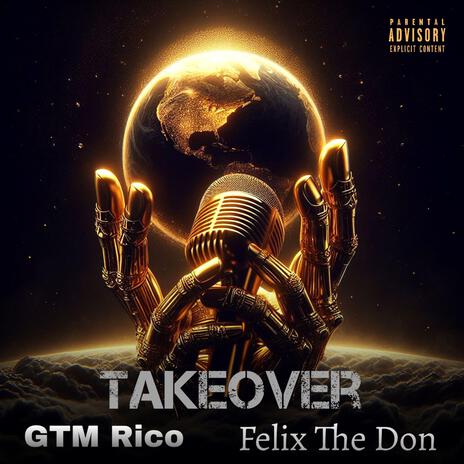 TakeOver ft. Felix The Don | Boomplay Music