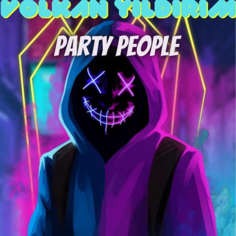 DJVolkan Yıldırım - PARTY PEOPLE