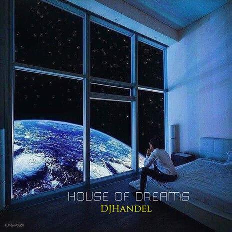 House of Dreams | Boomplay Music