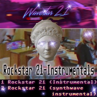 Rockstar 21 (instrumentals)