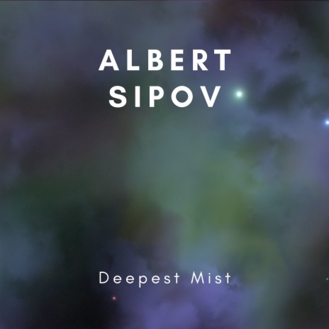 Deepest Mist