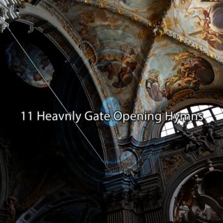 11 Hymnes d'ouverture de la porte céleste