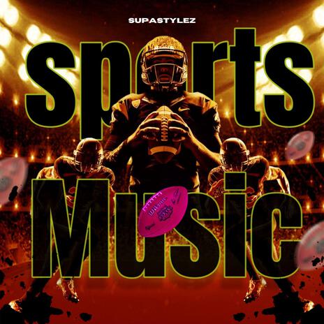 Sports Music 2 | Boomplay Music