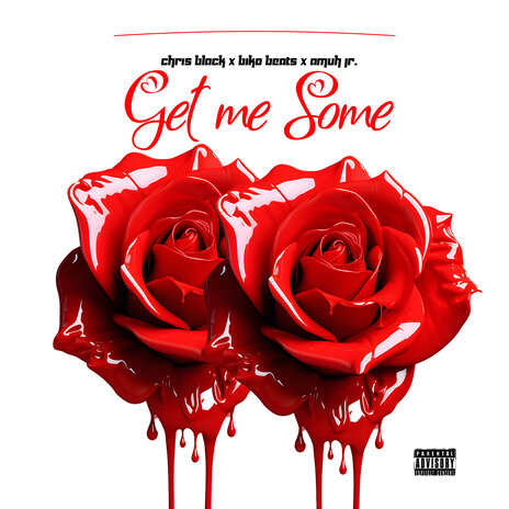 Get me Some ft. Biko Beats & Amuh Jr | Boomplay Music