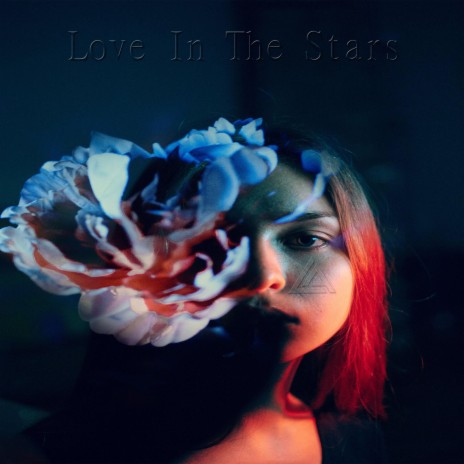Love In The Stars | Boomplay Music