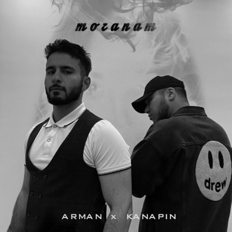 moranam ft. KANAPIN | Boomplay Music
