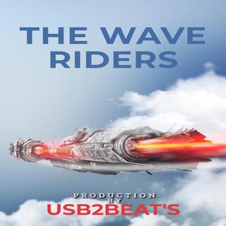 THE WAVE RIDERS