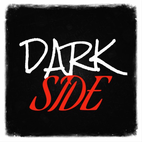 Dark Side | Boomplay Music