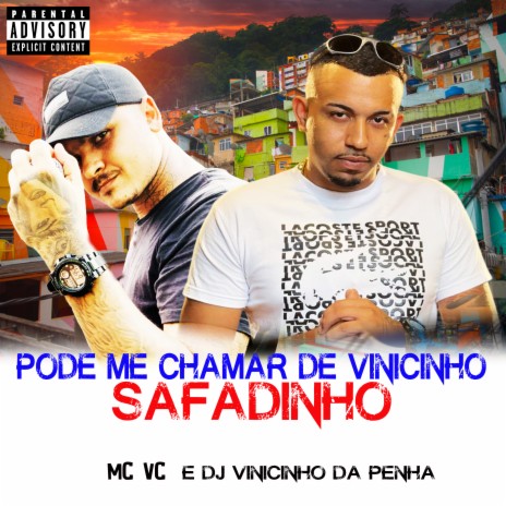 Pode Me Chamar de Vinicinho Safadinho ft. Mc Vc | Boomplay Music