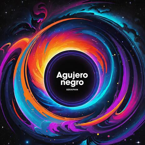 Agujero negro | Boomplay Music