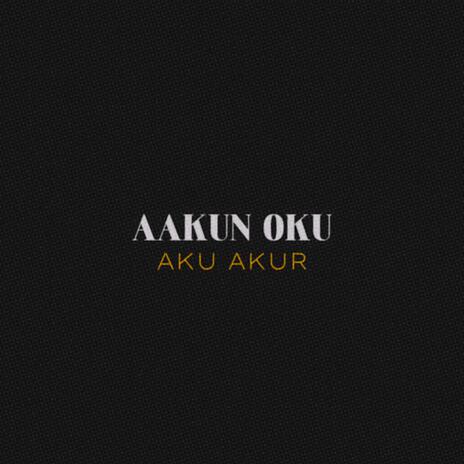 Aakun Oku | Boomplay Music