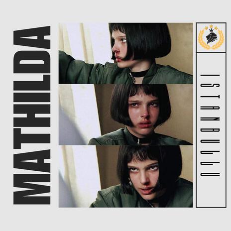 Mathilda | Boomplay Music