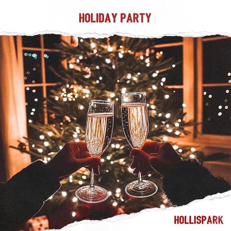 Holiday Party | Boomplay Music