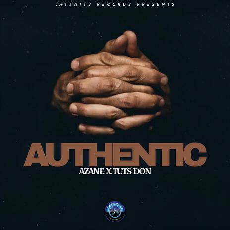 Authentic ft. Tuts Don | Boomplay Music