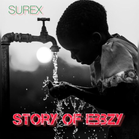 STORY OF EBBZY | Boomplay Music