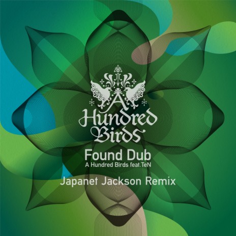 Found Dub (feat. TeN) [Japanet Jackson Remix] | Boomplay Music