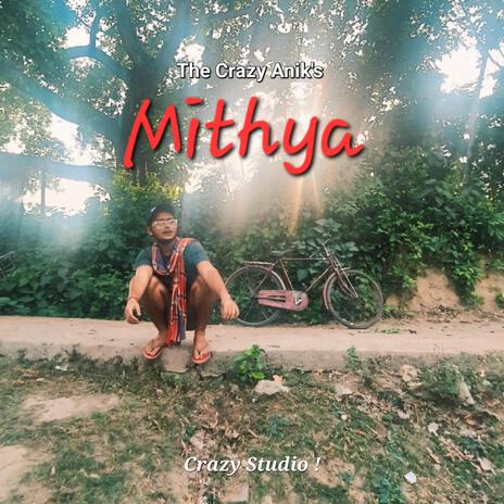 Mithya | Boomplay Music