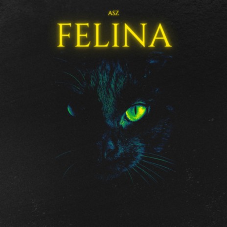 Felina | Boomplay Music