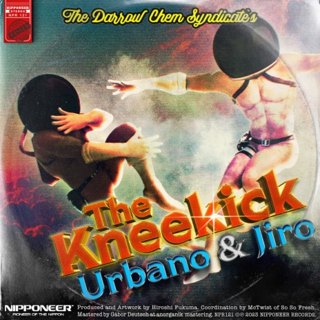 The Kneekick (Urbano & JIRO Remix) | Boomplay Music