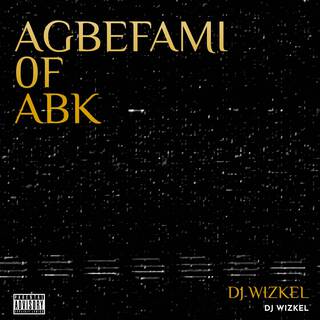 Agbefami of Abk